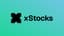xStocks